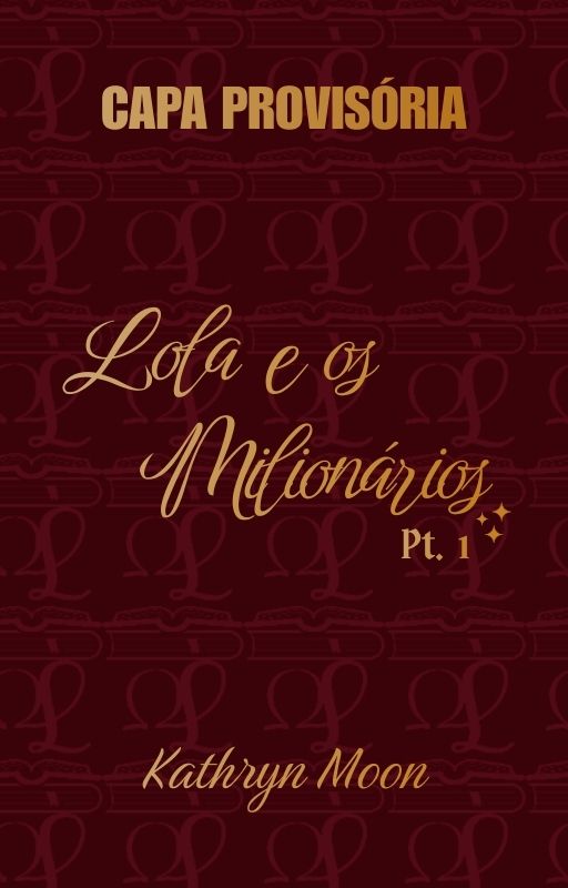 Lola e os Milionários parte 1